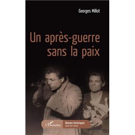 Un après-guerre sans la paix