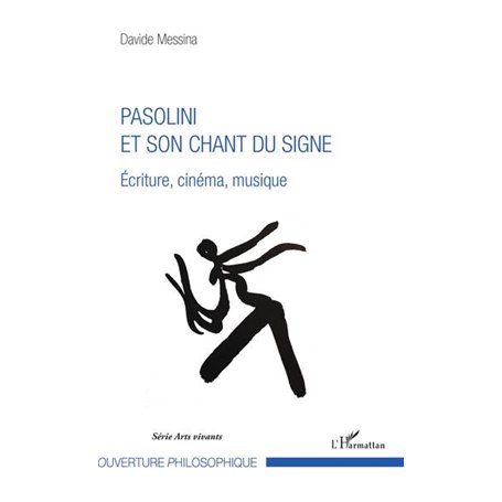 Pasolini et son chant du signe