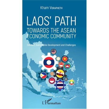 Laos' path towards the asean economic community