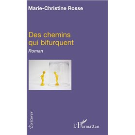 Des chemins qui bifurquent