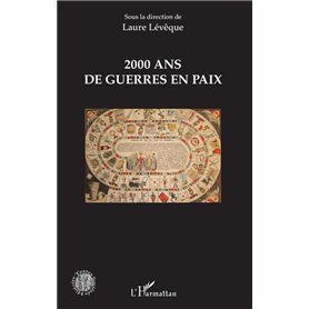 2000 ans de guerre en paix