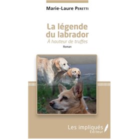 La légende du labrador