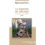 La légende du labrador