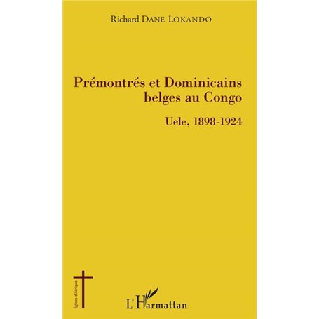 Prémontrés et dominicains belges au Congo