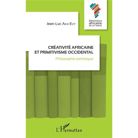 Créativité africaine et primitivisme occidental