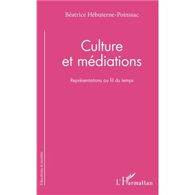 Culture et médiations