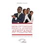 Mon optimisme pour la jeunesse africaine