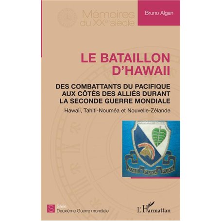 Le bataillon d'Hawaii