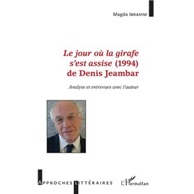 -em+Le jour où la girafe s'est assise-/em+ (1994) de Denis Jeambar