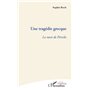 Une tragédie grecque