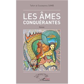 Les âmes conquérantes