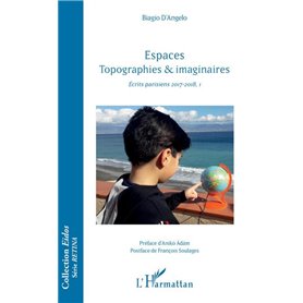 Espaces Topographies & imaginaires