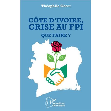 Côte d'ivoire, crise au FPI