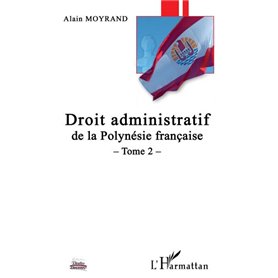 Droit administratif de la Polynésie Française