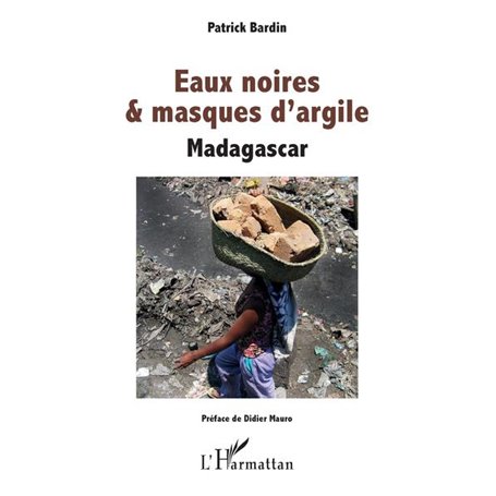 Eaux noires & masques d'argile