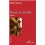 Sous la dictée
