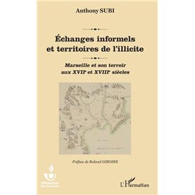 Echanges informels et territoires de l'illicite