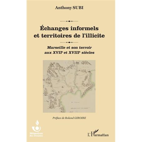 Echanges informels et territoires de l'illicite