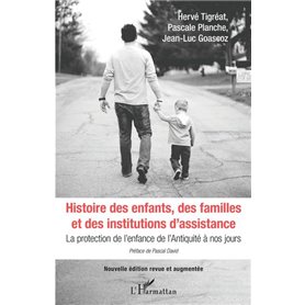 Histoire des enfants, des familles et des institutions d'assistance