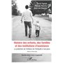 Histoire des enfants, des familles et des institutions d'assistance