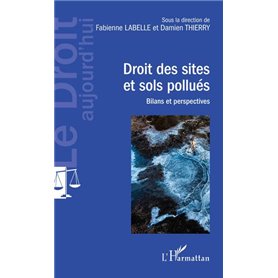 Droit des sites et sols pollués