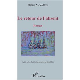 Le retour de l'absent