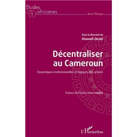 Décentraliser au Cameroun