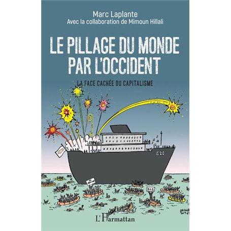 Le pillage du monde par l'Occident