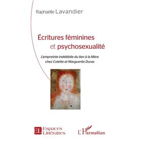 Écritures féminines et psychosexualité