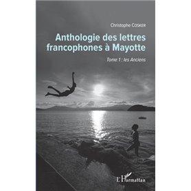 Anthologie des lettres francophones à Mayotte
