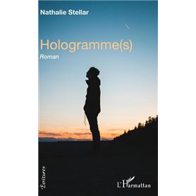 Hologramme(s)
