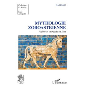 Mythologie Zoroastrienne