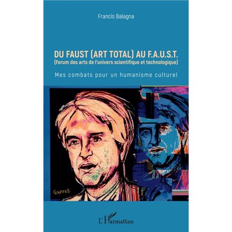 Du Faust (art total) au F.A.U.S.T