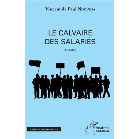 Le calvaire des salariés