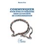 Communiquer pour être et paraître dans la société de consommation