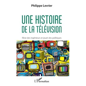 Une histoire de la télévision