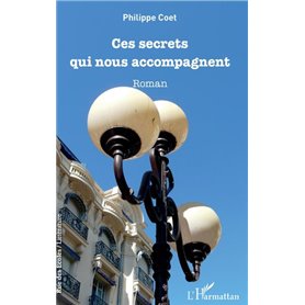Ces secrets qui nous accompagnent
