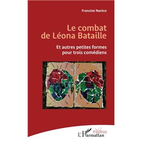 Le combat de Léona Bataille