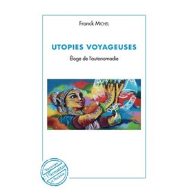 Utopies voyageuses