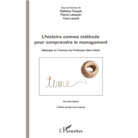 L'histoire comme méthode pour comprendre le management