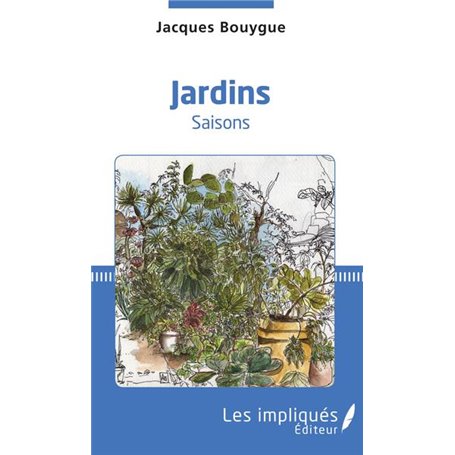 Jardins