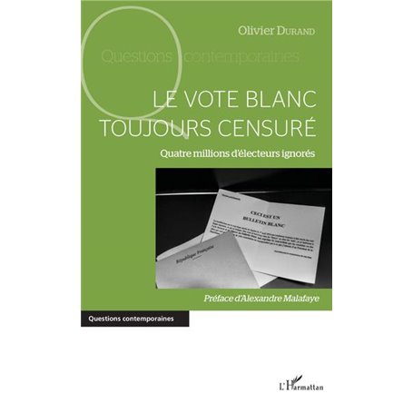 vote blanc toujours censuré (Le)