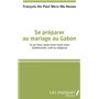 Se préparer au mariage au Gabon