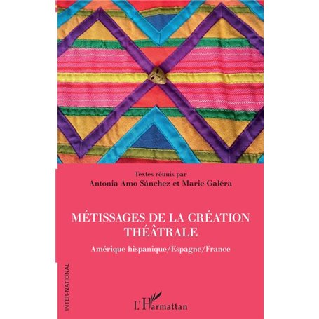 Métissages de la création théâtrale