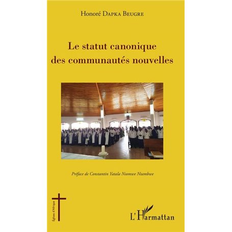 La statut canonique des communautés nouvelles