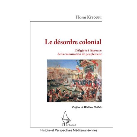 Le désordre colonial