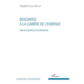 Descartes à la lumière de l'évidence