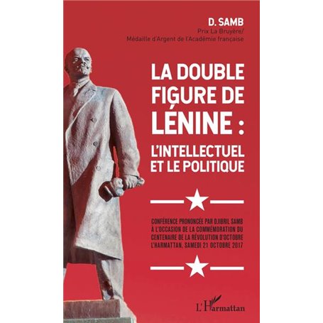 La double figure de Lénine : l'intellectuel et le politique