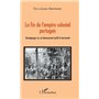 La fin de l'empire colonial portugais