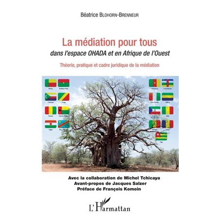 La médiation pour tous dans l'espace OHADA et en Afrique de l'Ouest